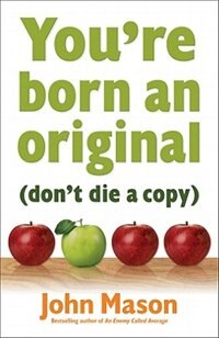 Couverture_You're Born an Original--Don't Die a Copy