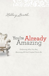 Front cover_You're Already Amazing