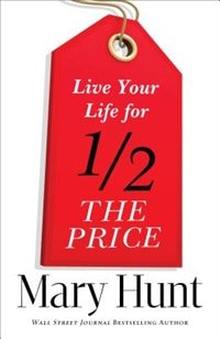 Front cover_Live Your Life for Half the Price