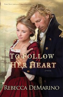 To Follow Her Heart