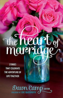 Front cover_The Heart Of Marriage