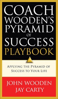 Front cover_COACH WOODEN'S PYRAMID OF SUCCESS PLAYBOOK