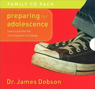 PREPARING FOR ADOLESCENCE--AUDIO CD: How to Survive the Coming Years of Change