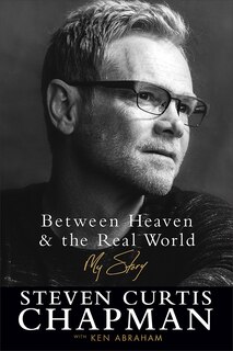 Front cover_Between Heaven And The Real World