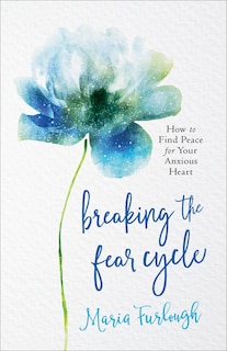Couverture_Breaking the Fear Cycle