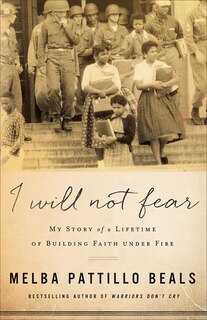 I WILL NOT FEAR HC: My Story of a Lifetime of BuildingFaith Under Fire