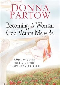 Couverture_Becoming The Woman God Wants Me To Be