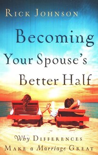 Front cover_BECOMING YOUR SPOUSE'S BETTER HALF
