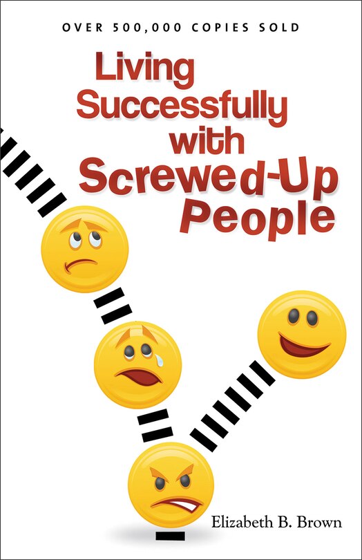 Couverture_Living Successfully with Screwed-Up People