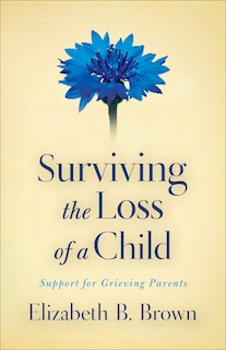 Couverture_Surviving the Loss of a Child