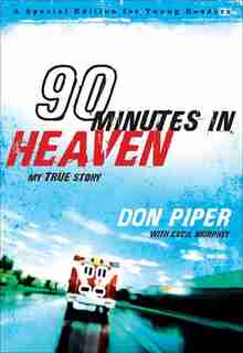90 Minutes In Heaven: My True Story by Cecil Murphey, Cecil