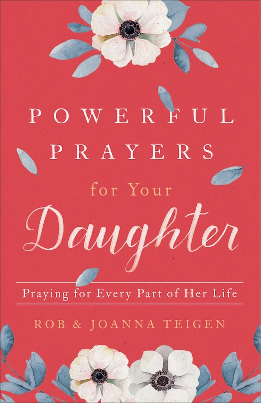 Front cover_Powerful Prayers for Your Daughter