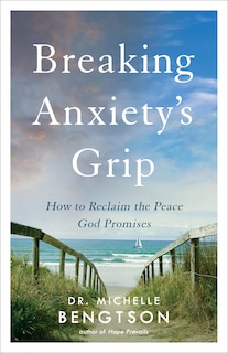 Front cover_Breaking Anxiety's Grip