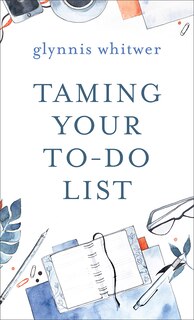 Front cover_Taming Your To-Do List