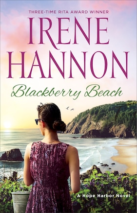 Blackberry Beach: A Hope Harbor Novel