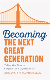 Couverture_Becoming the Next Great Generation