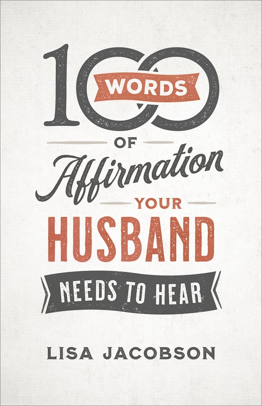 Front cover_100 Words of Affirmation Your Husband Needs to Hear