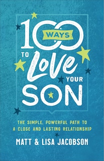 Front cover_100 Ways to Love Your Son