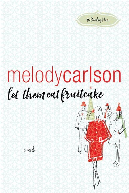 Front cover_Let Them Eat Fruitcake