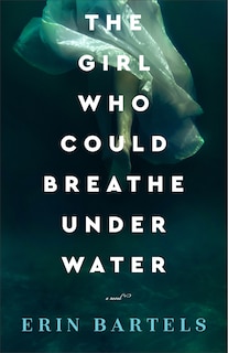 Front cover_The Girl Who Could Breathe Under Water