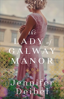 Couverture_The Lady Of Galway Manor