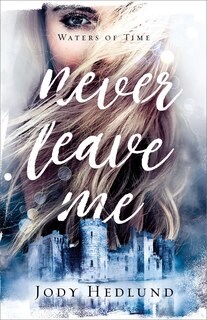 Front cover_Never Leave Me