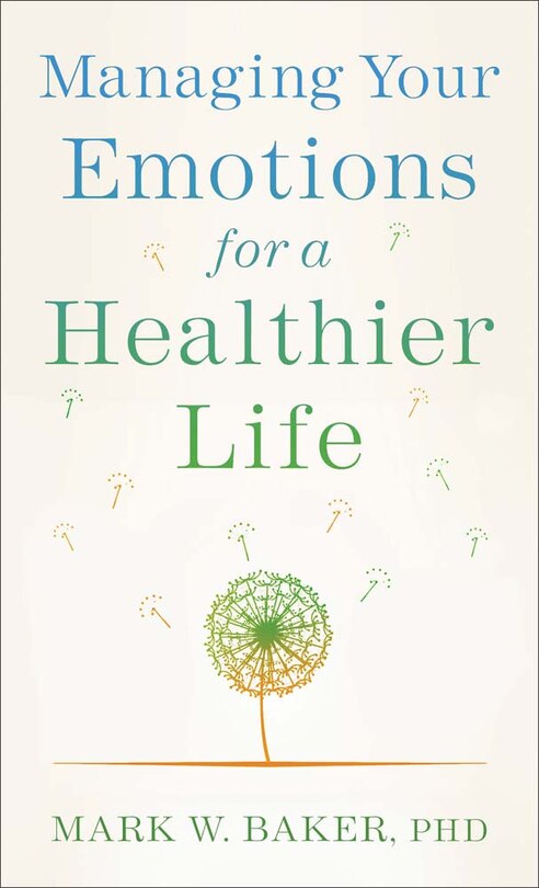 Couverture_Managing Your Emotions For A Healthier Life