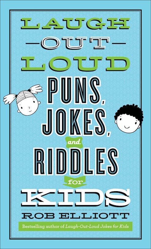 Laugh-Out-Loud Puns, Jokes, and Riddles for Kids