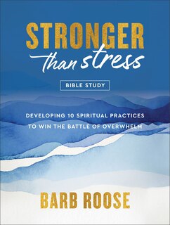 Front cover_Stronger than Stress Bible Study