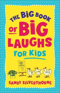 Front cover_The Big Book of Big Laughs for Kids