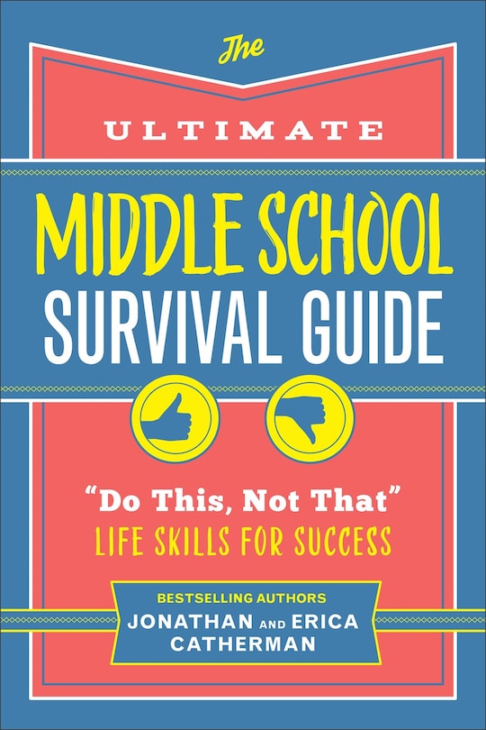 Front cover_The Ultimate Middle School Survival Guide