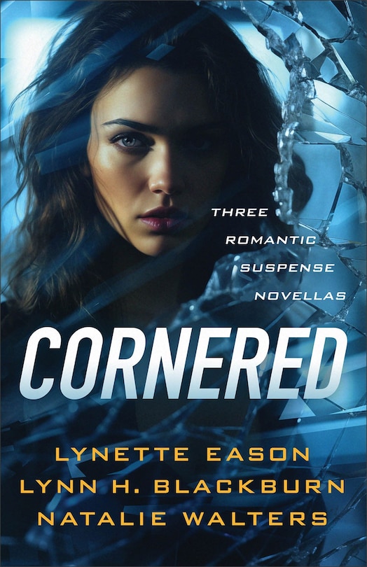 Cornered: Three Romantic Suspense Novellas