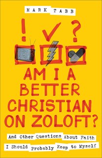Couverture_Am I a Better Christian on Zoloft?
