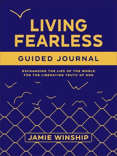 Front cover_Living Fearless Guided Journal
