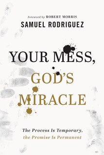 Front cover_Your Mess, God's Miracle