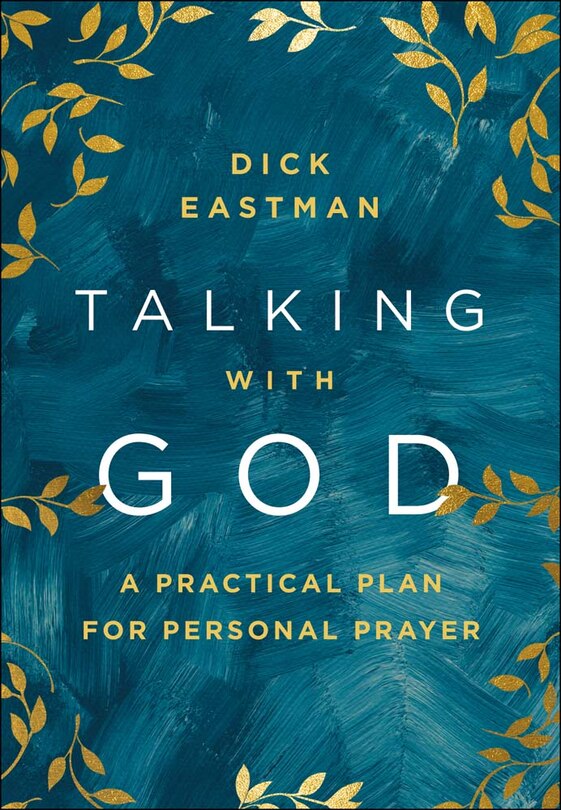 Talking with God: A Practical Plan for Personal Prayer