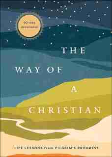 The Way Of A Christian by Baker Publishing Group