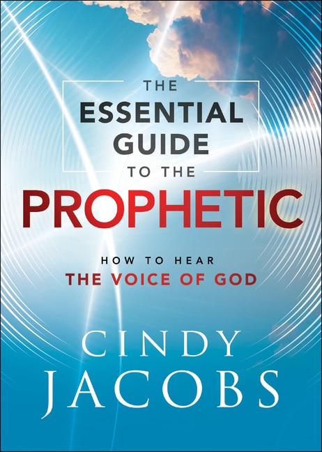 Front cover_The Essential Guide to the Prophetic