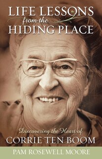 Front cover_Life Lessons from The Hiding Place