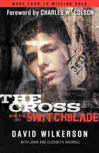 The Cross And The Switchblade by John Sherrill, John