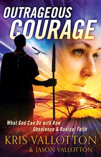 Front cover_Outrageous Courage