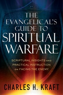 Front cover_The EVANGELICAL'S GUIDE TO SPIRITUAL WARFARE