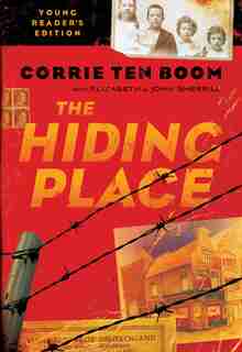 The Hiding Place, Young Reader's Ed. by Corrie Ten Boom, Corrie
