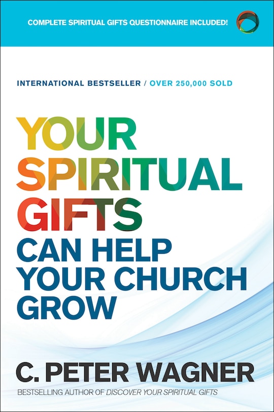 Front cover_Your Spiritual Gifts Can Help Your Church Grow