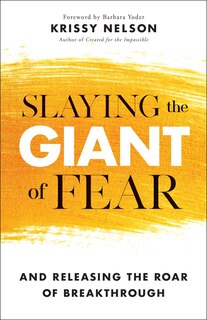Front cover_Slaying The Giant Of Fear