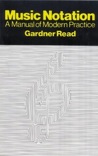 Front cover_Music Notation: A Manual Of Modern Practice