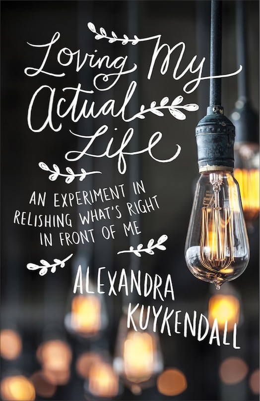 Front cover_LOVING MY ACTUAL LIFE