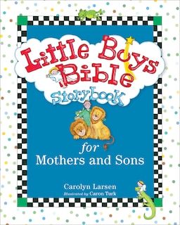 Front cover_LITTLE BOYS BIBLE STORYBOOK FOR MOTHERS AND SONS