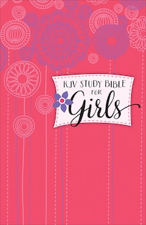 KJV STUDY BIBLE FOR GIRLS HARDCOVER