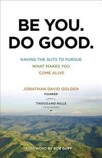 Front cover_BE YOU. DO GOOD.